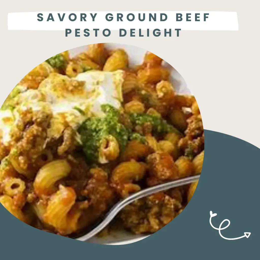 Savory Ground Beef Pesto Delight